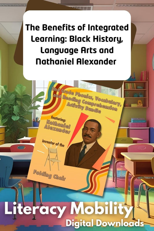 Benefits of Integrated Learning: Black History, Language Arts and Nathaniel Alexander