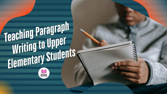 Teaching Paragraph Writing In Homeschool