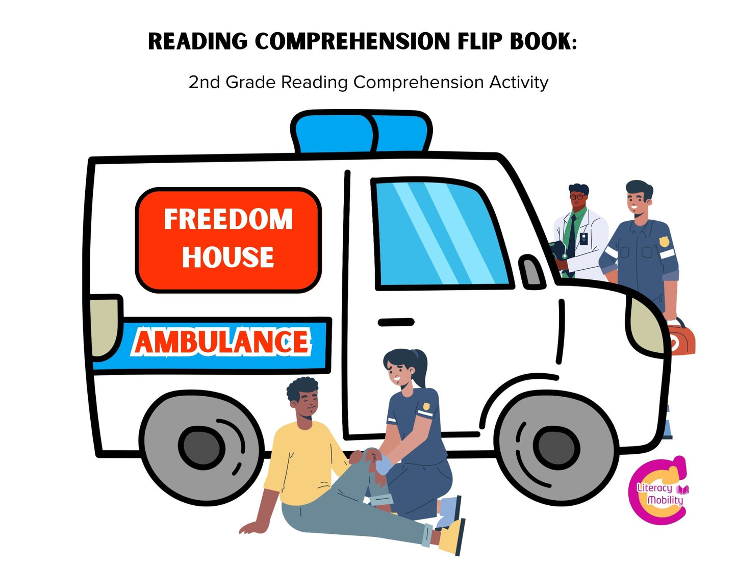 Reading comprehension flipbook second grade reading comprehension activity, freedom house ambulance