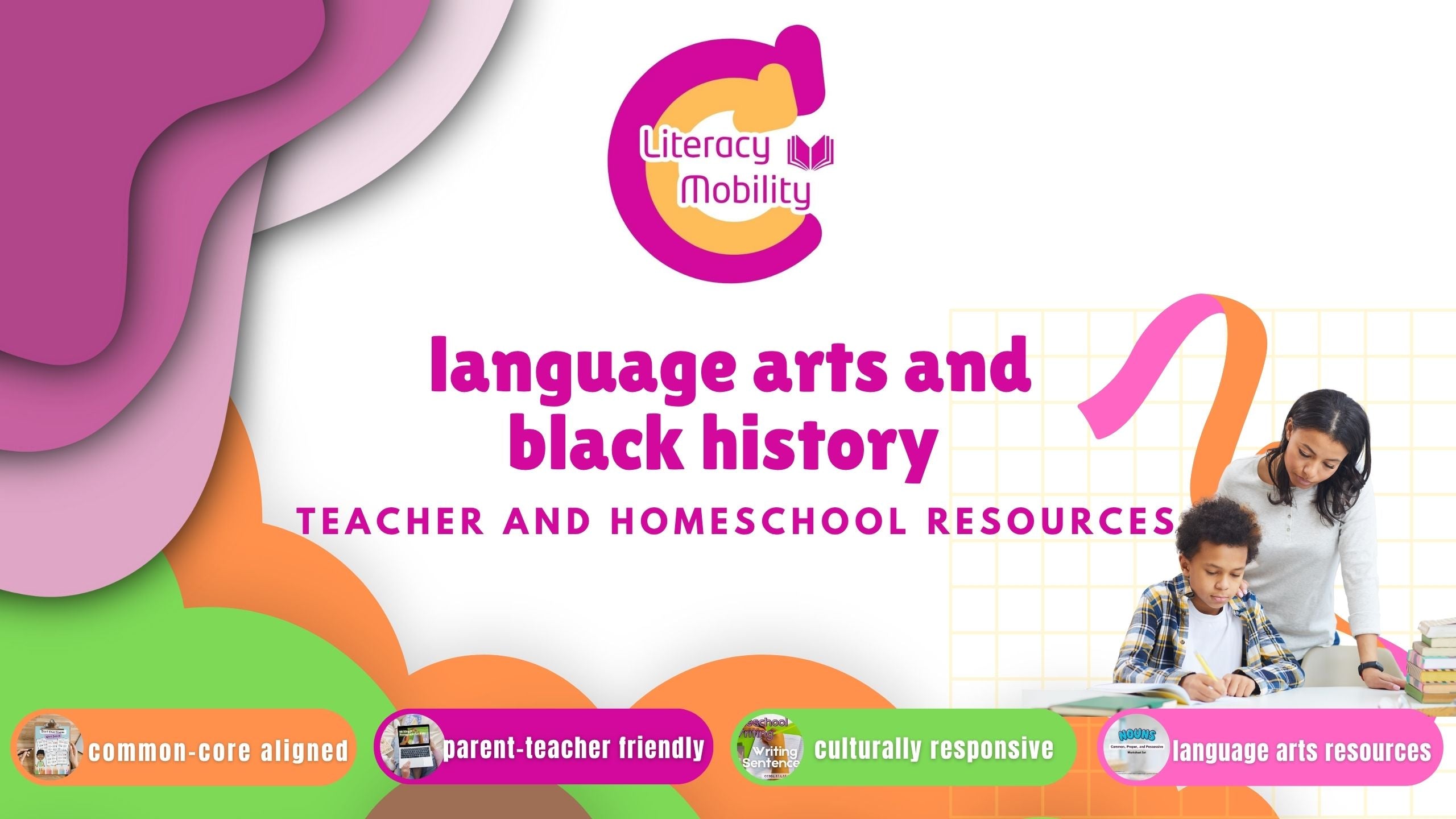 literacy mobility language arts and black history