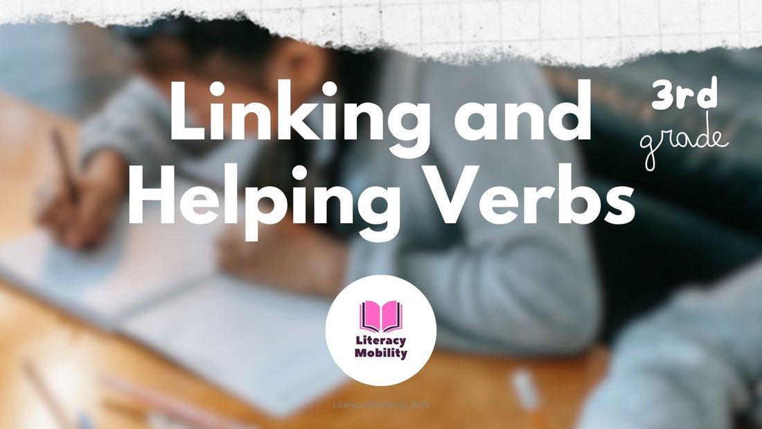 Teaching Linking and Helping Verbs in Homeschool