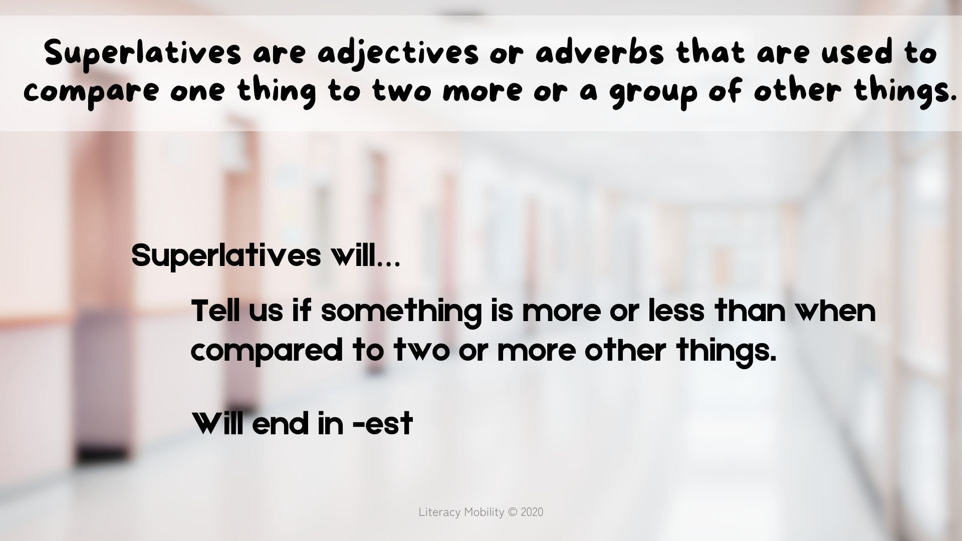 Comparatives and Superlatives PowerPoint and Worksheet Superlatives will tell us if something is more or less than when compared to two or more things and will end in est