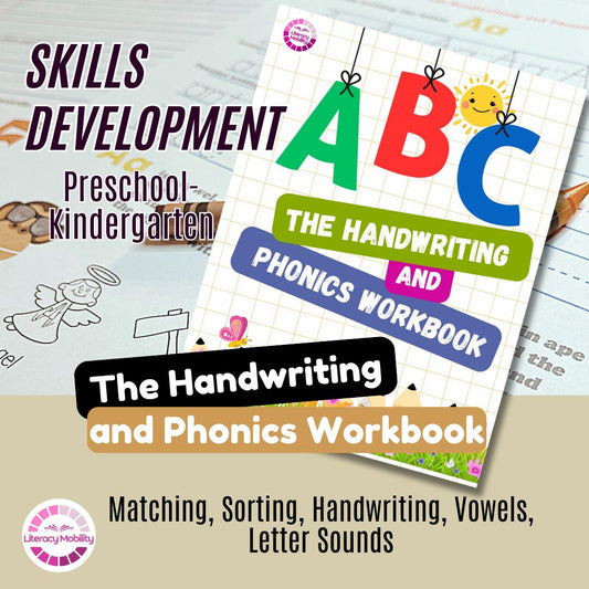 Comprehensive Phonics & Handwriting Workbook: Mastering the Alphabet (Preschool & Kindergarten Readiness)