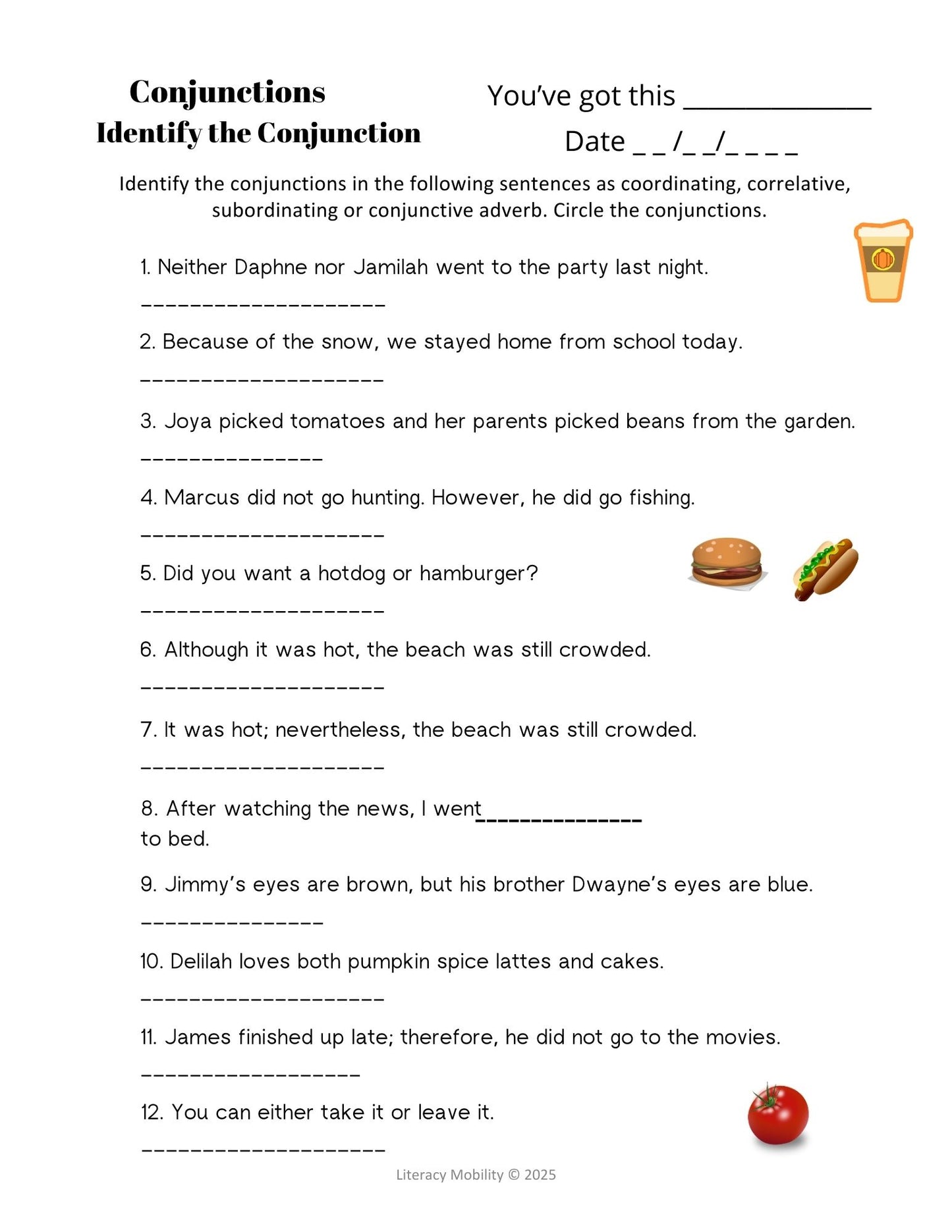 Conjunctions and interjections identify the conjunction