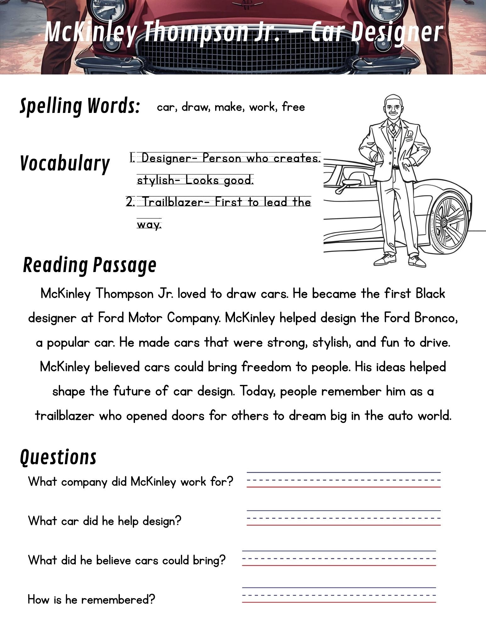 Educational worksheet about McKinley Thompson Jr., a car designer, with spelling words, vocabulary, reading passage, and questions.