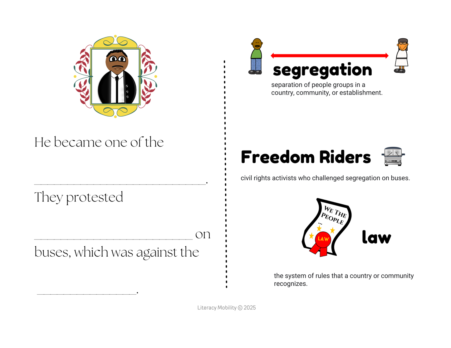 The book of John Lewis Making inferences with pictures was a freedom rider who fought segregation and helped changed the law