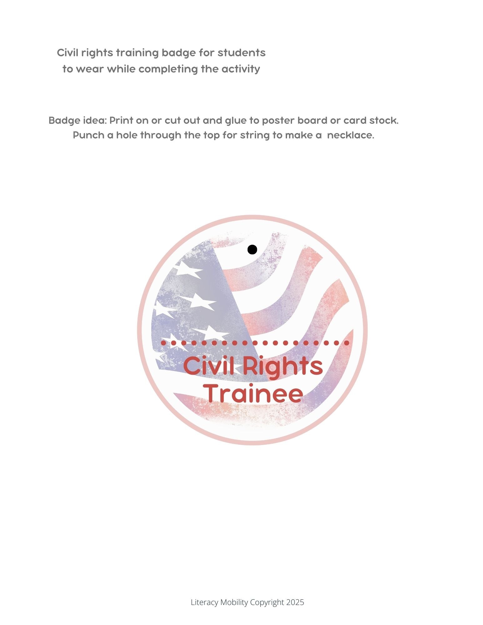 A civil rights badge is included in laws for everyone by literacy mobility