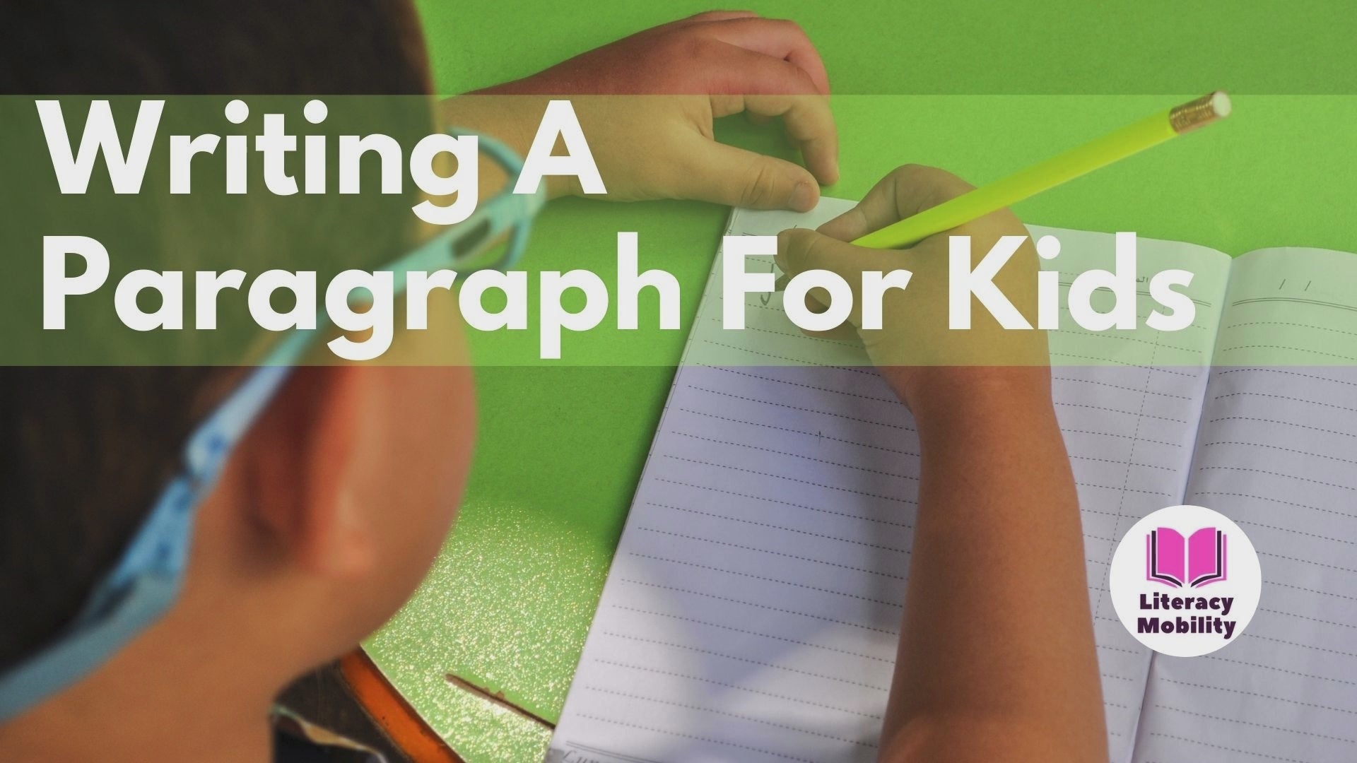 Preview video for writing a paragraph for kids